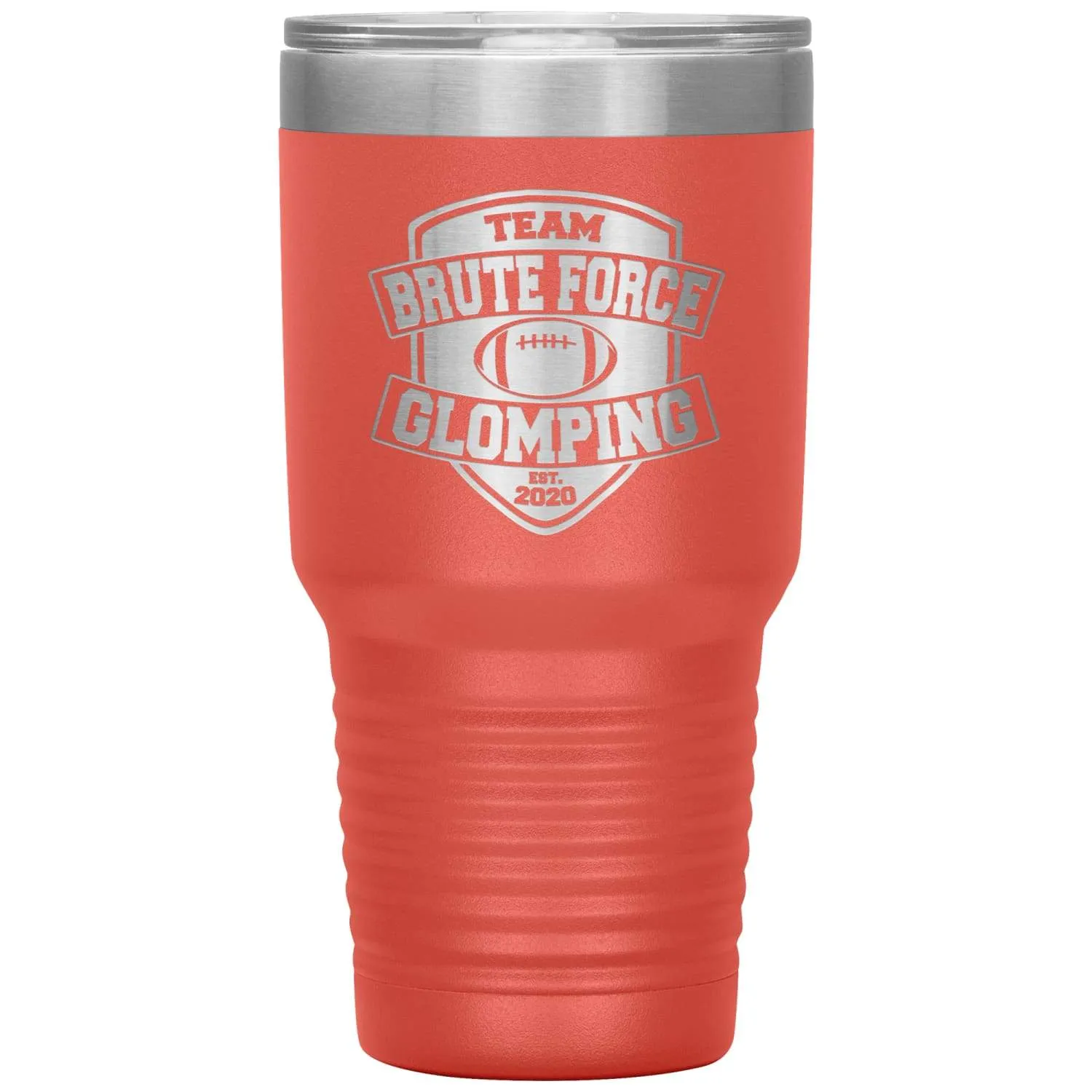 Chatty Fam Brute Force Glomping 30oz Vacuum Tumbler