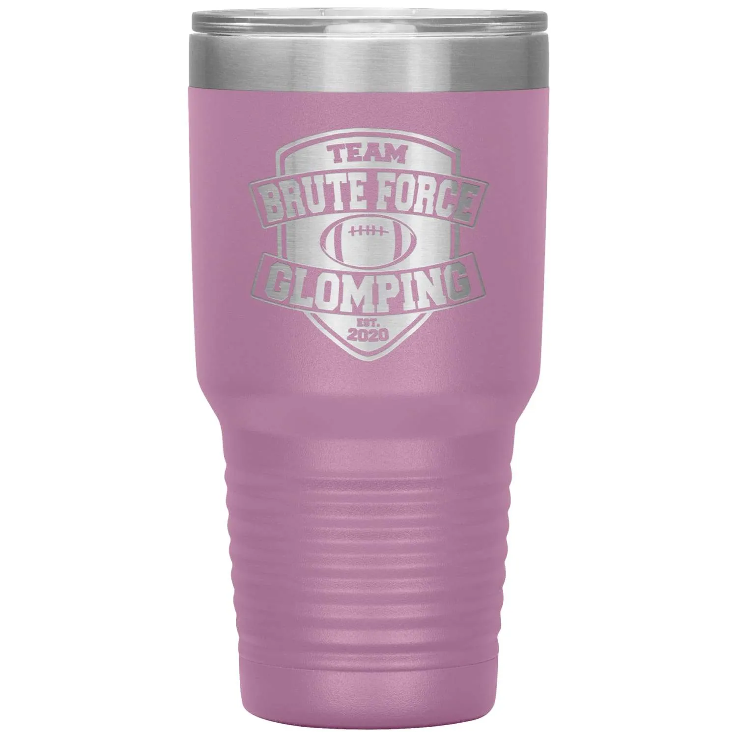 Chatty Fam Brute Force Glomping 30oz Vacuum Tumbler