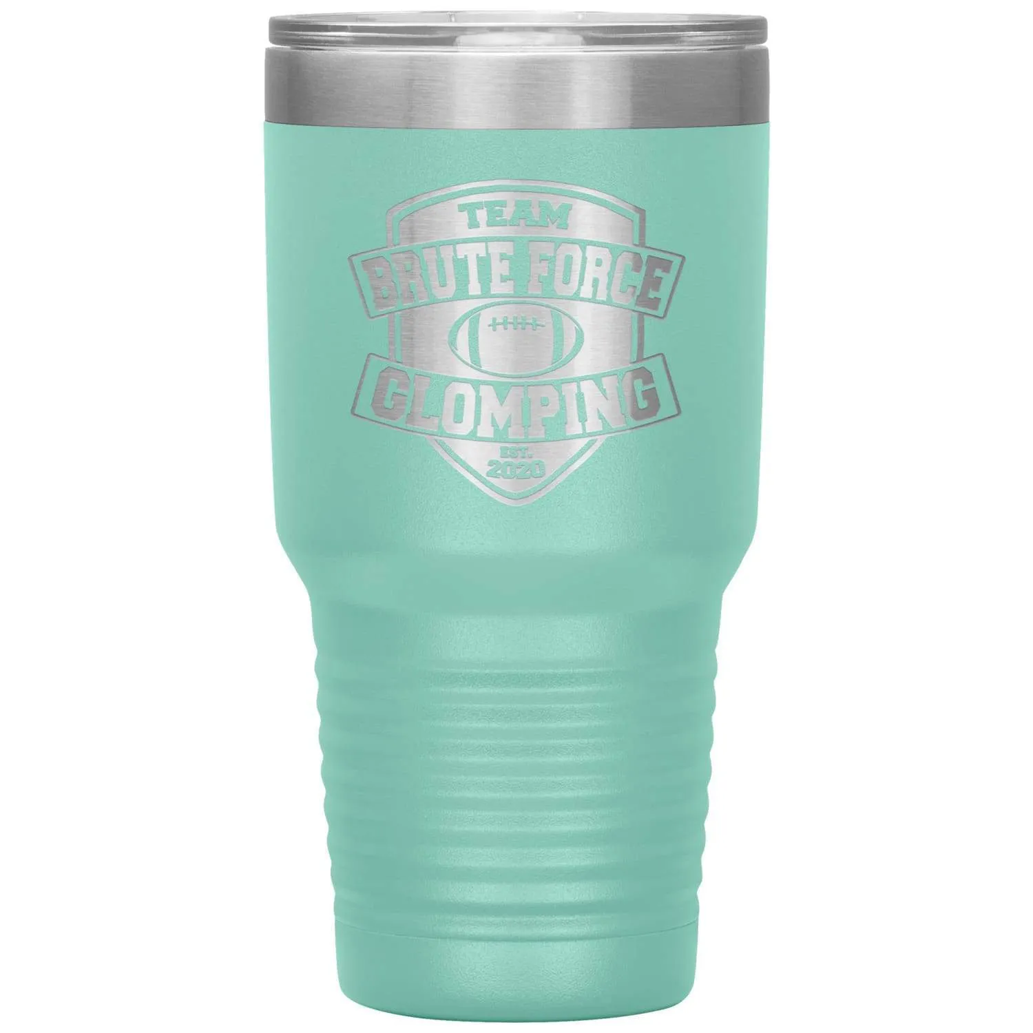 Chatty Fam Brute Force Glomping 30oz Vacuum Tumbler