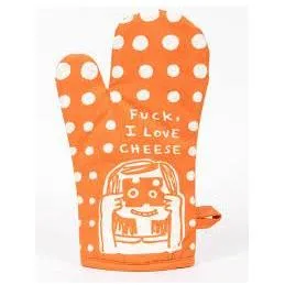 Fuck I Love Cheese Oven Mitt