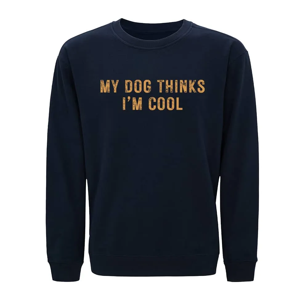 I Am Cool Crewneck Sweatshirt