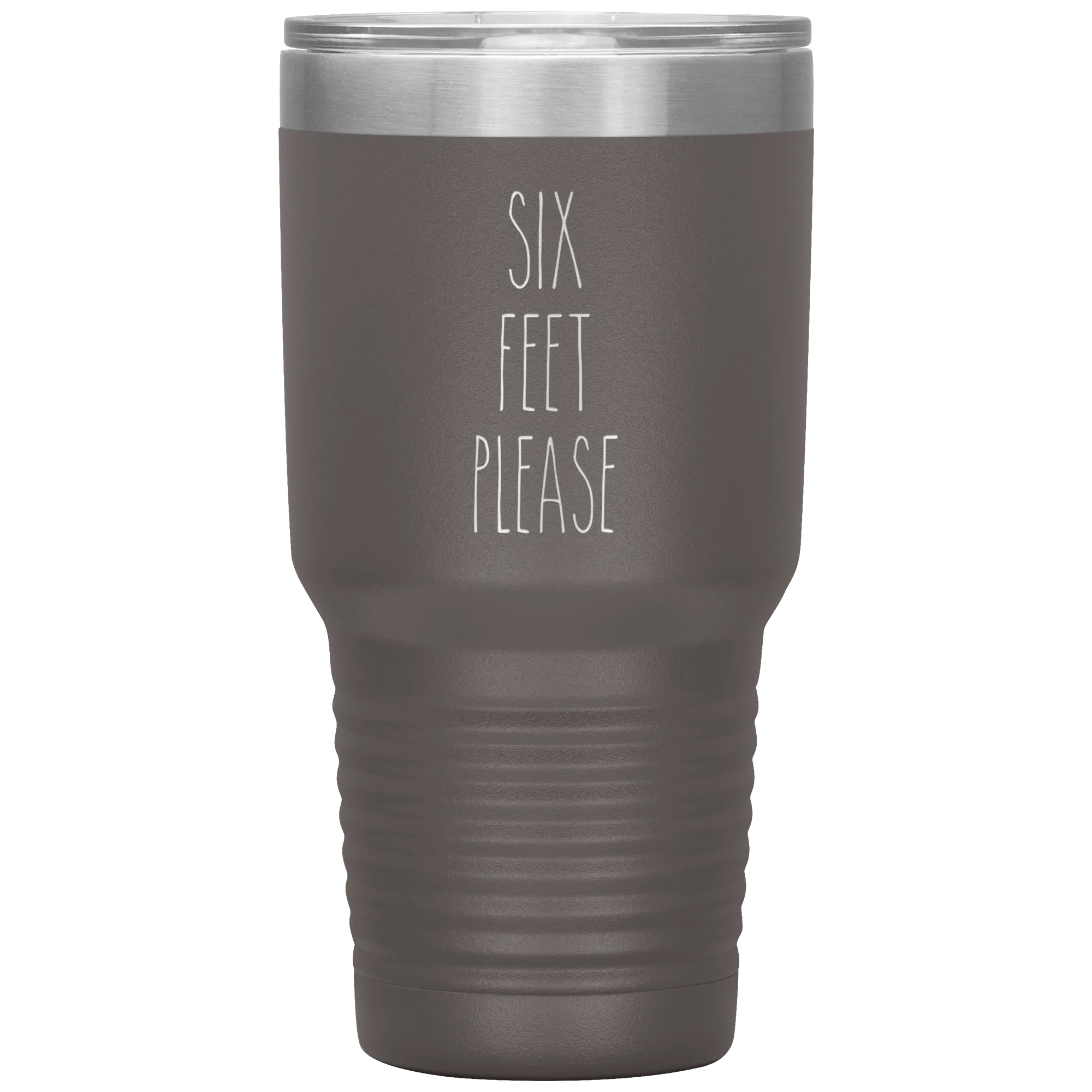 Six Feet Please Six Feet Away Six Feet Apart Funny 2020 Quarantine Social Distancing Gift Tumbler Insulated Travel Coffee Cup BPA Free