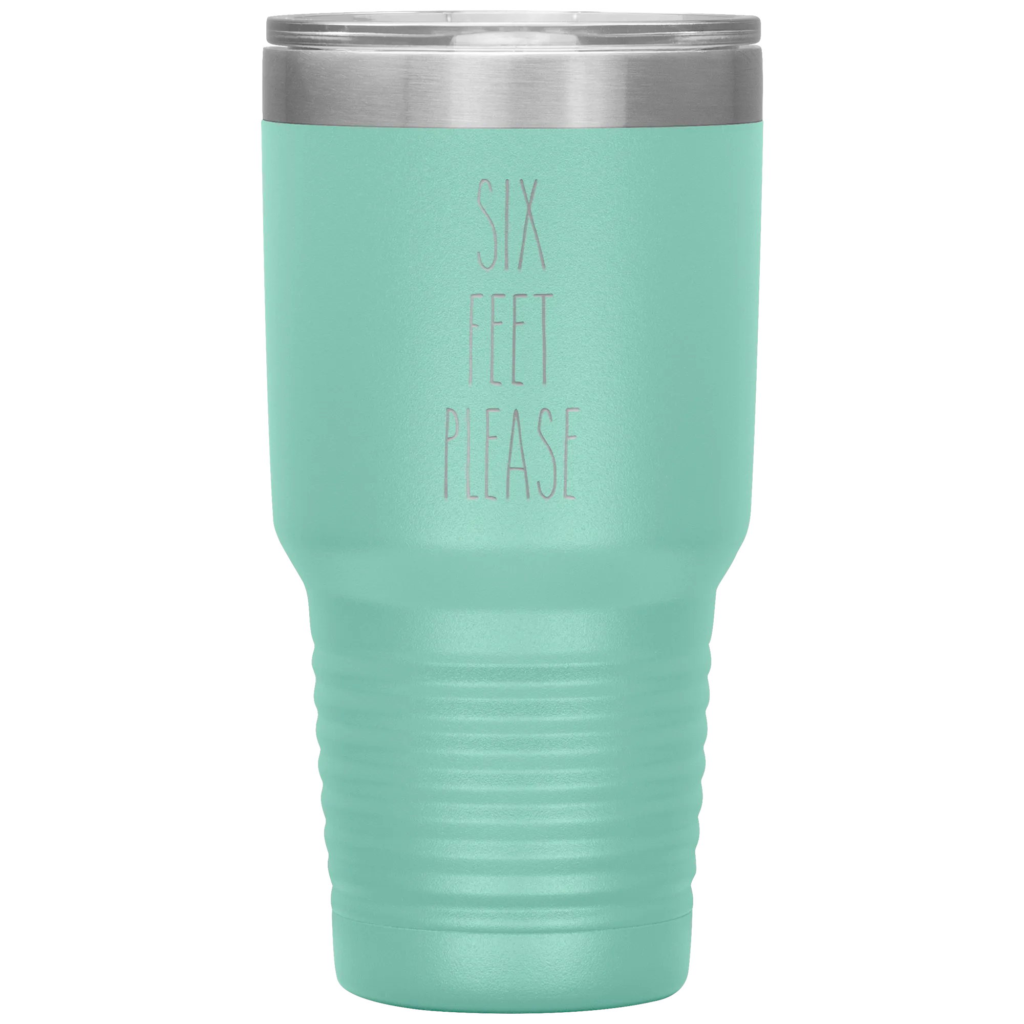 Six Feet Please Six Feet Away Six Feet Apart Funny 2020 Quarantine Social Distancing Gift Tumbler Insulated Travel Coffee Cup BPA Free