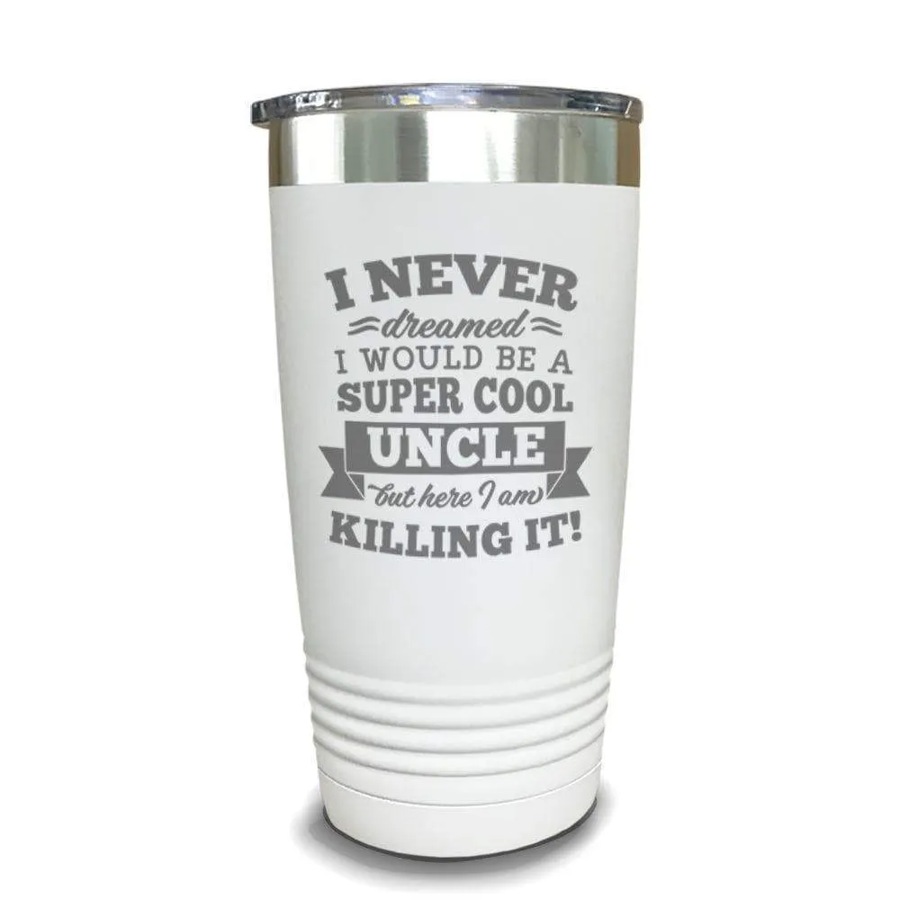 Super Cool Uncle Engraved Tumbler