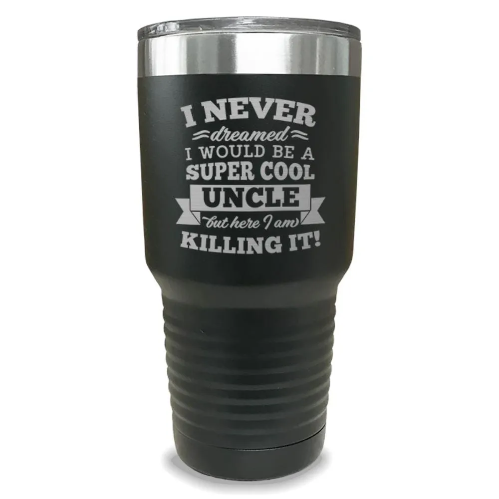 Super Cool Uncle Engraved Tumbler