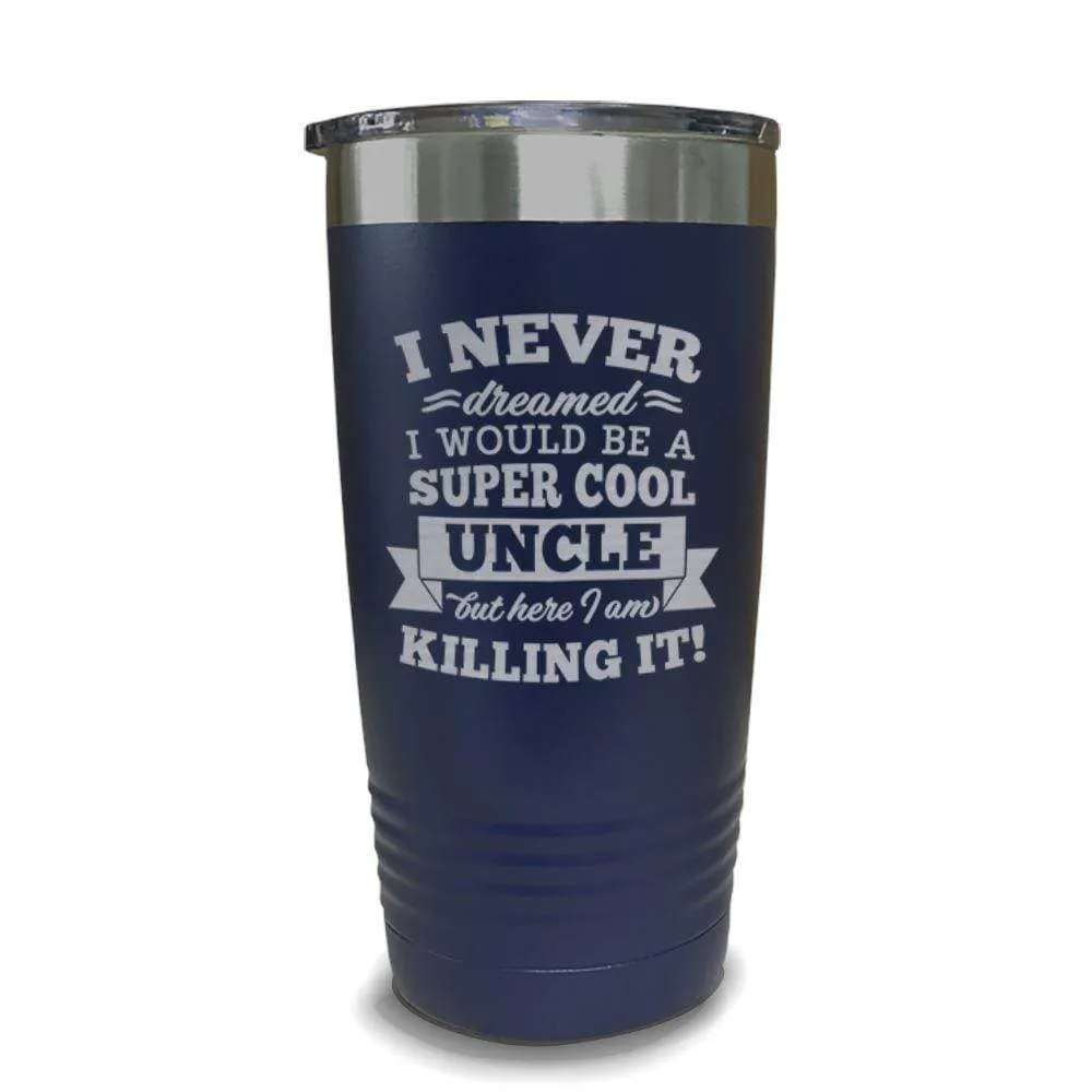 Super Cool Uncle Engraved Tumbler