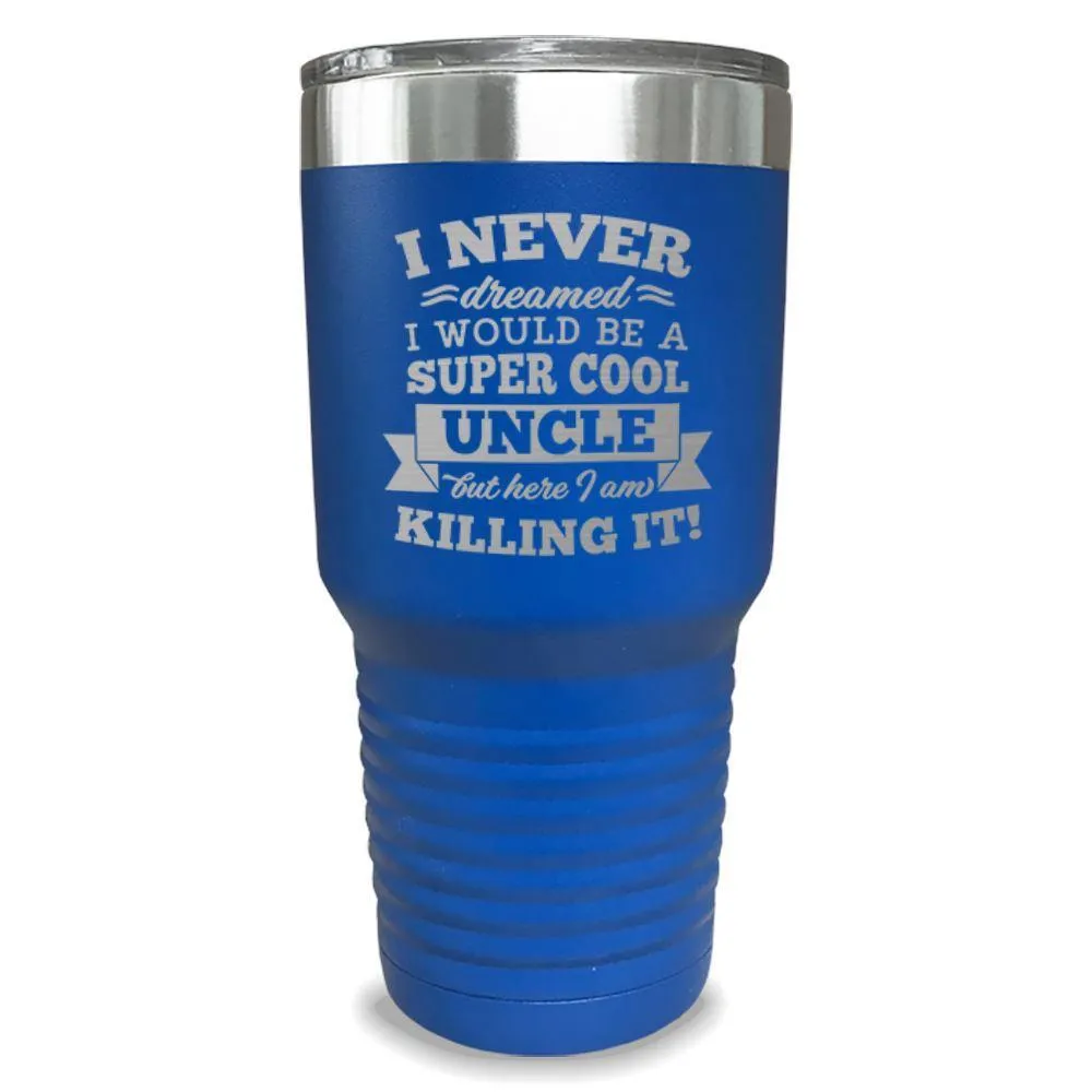 Super Cool Uncle Engraved Tumbler