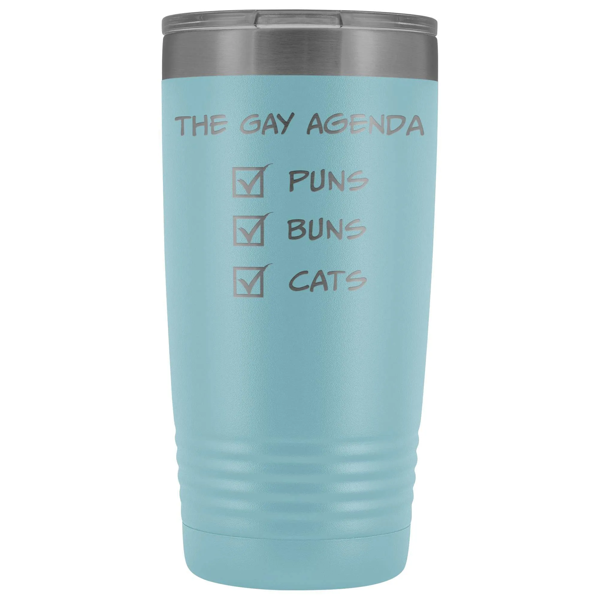 The Gay Agenda - Puns & Buns & Cats 20oz Vacuum Tumbler