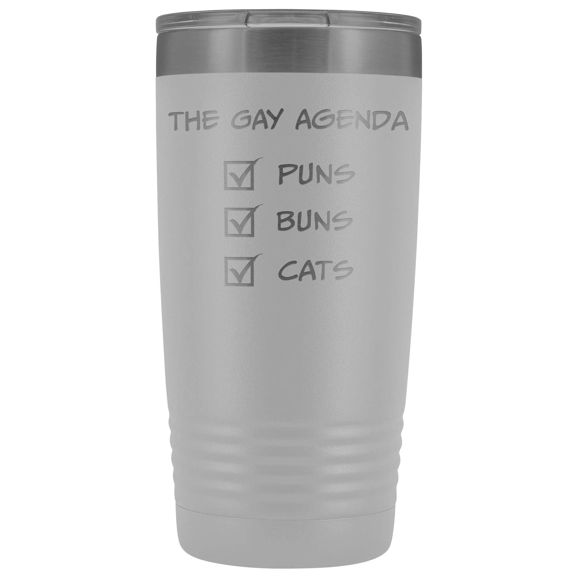 The Gay Agenda - Puns & Buns & Cats 20oz Vacuum Tumbler