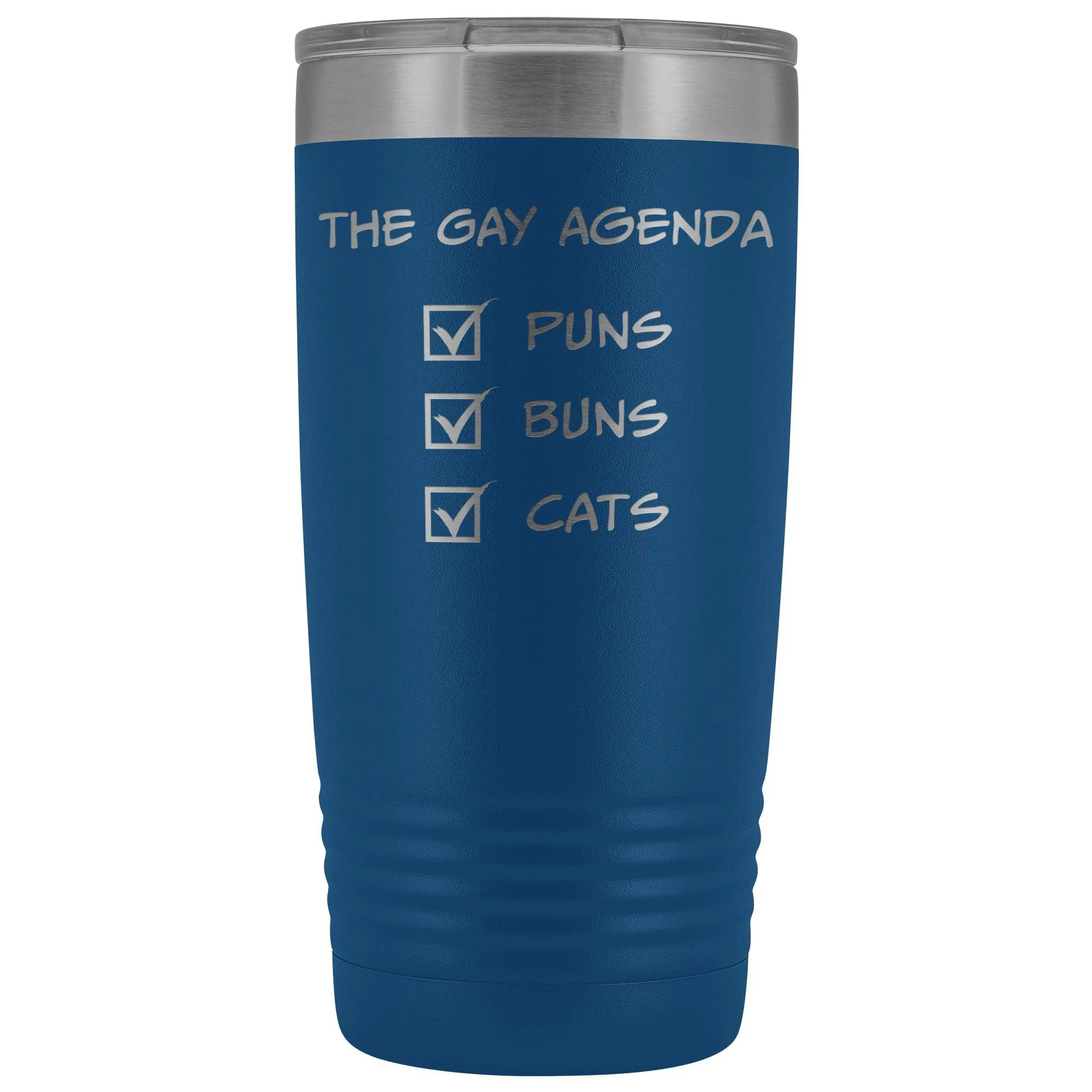 The Gay Agenda - Puns & Buns & Cats 20oz Vacuum Tumbler