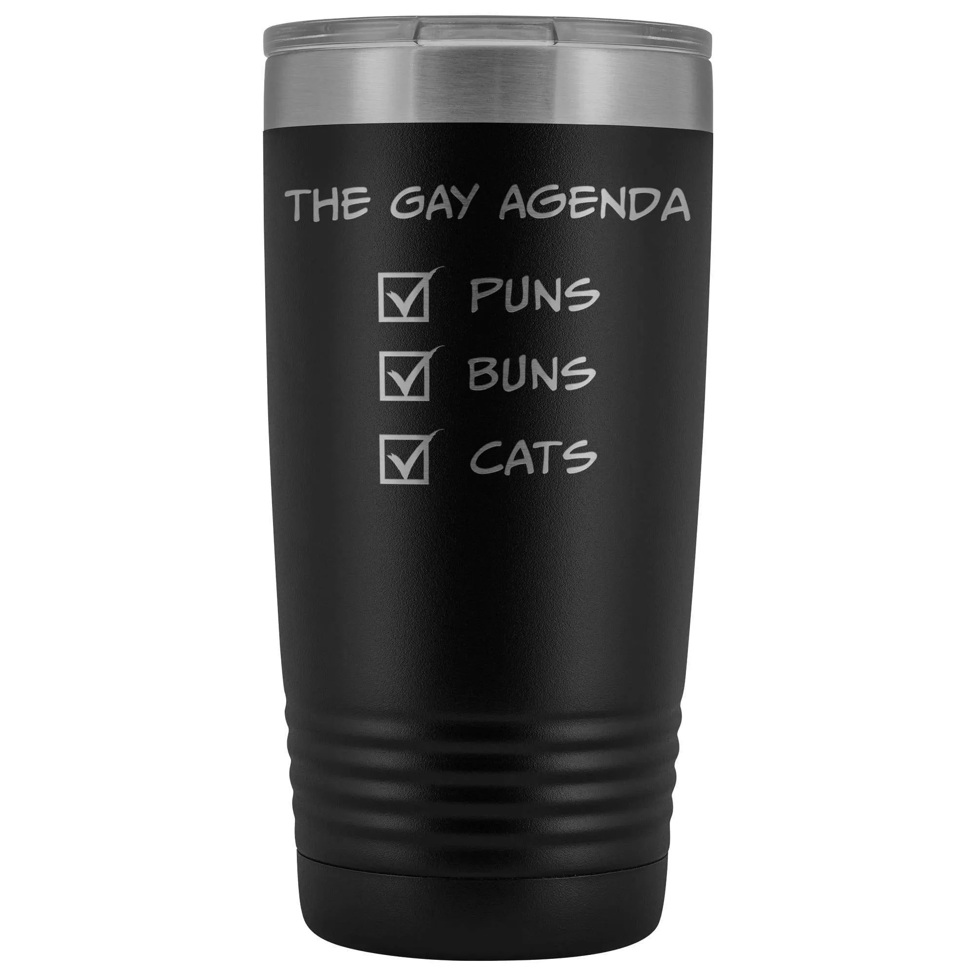 The Gay Agenda - Puns & Buns & Cats 20oz Vacuum Tumbler
