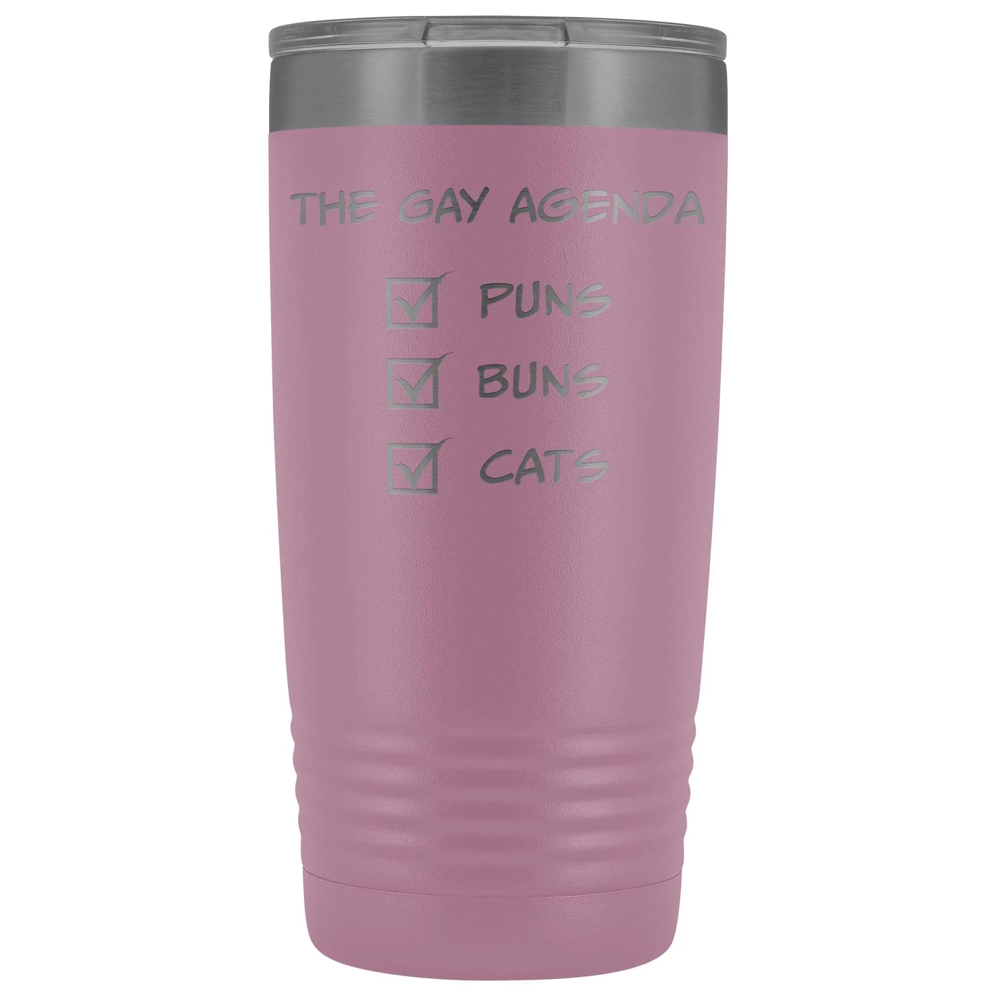 The Gay Agenda - Puns & Buns & Cats 20oz Vacuum Tumbler