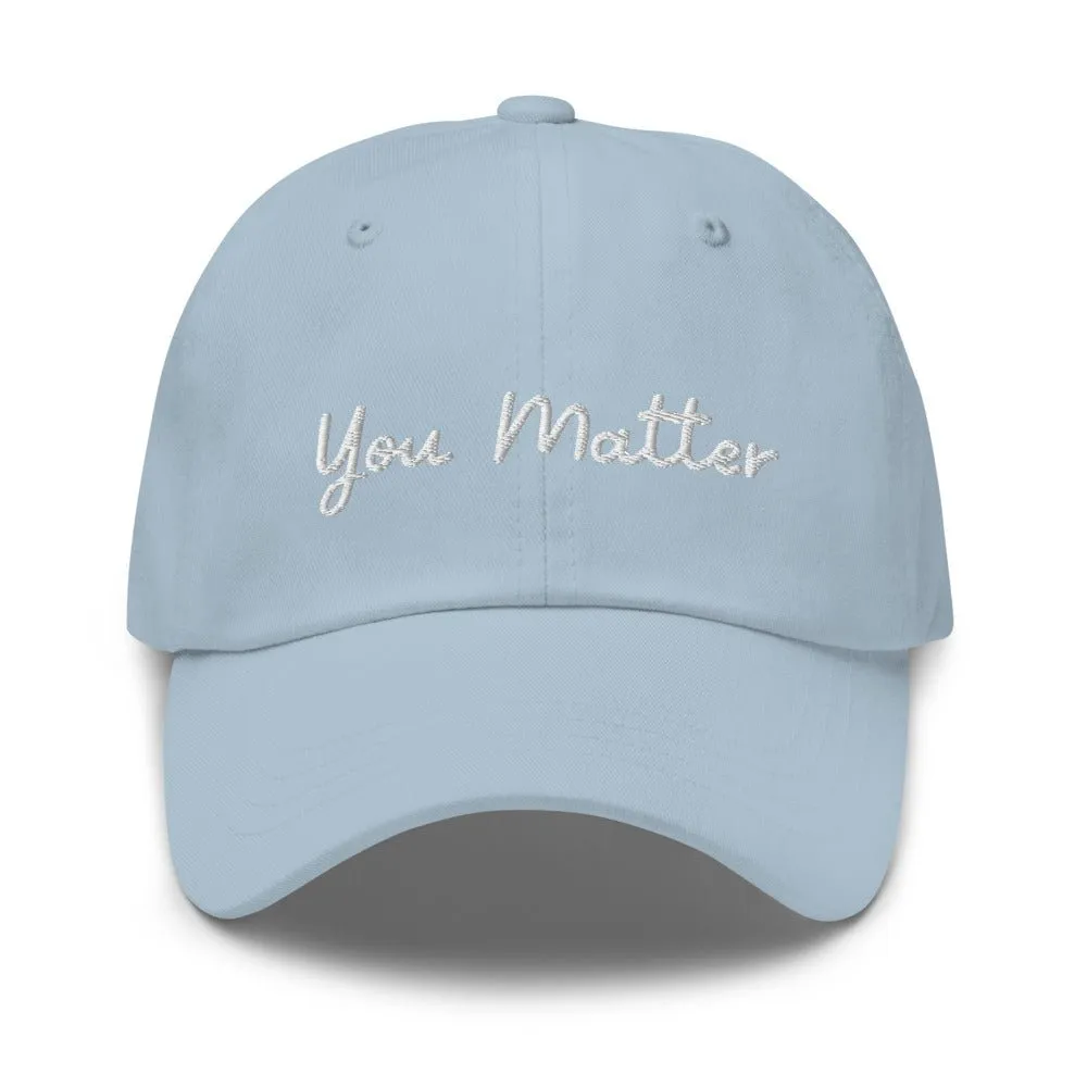 You Matter Hat