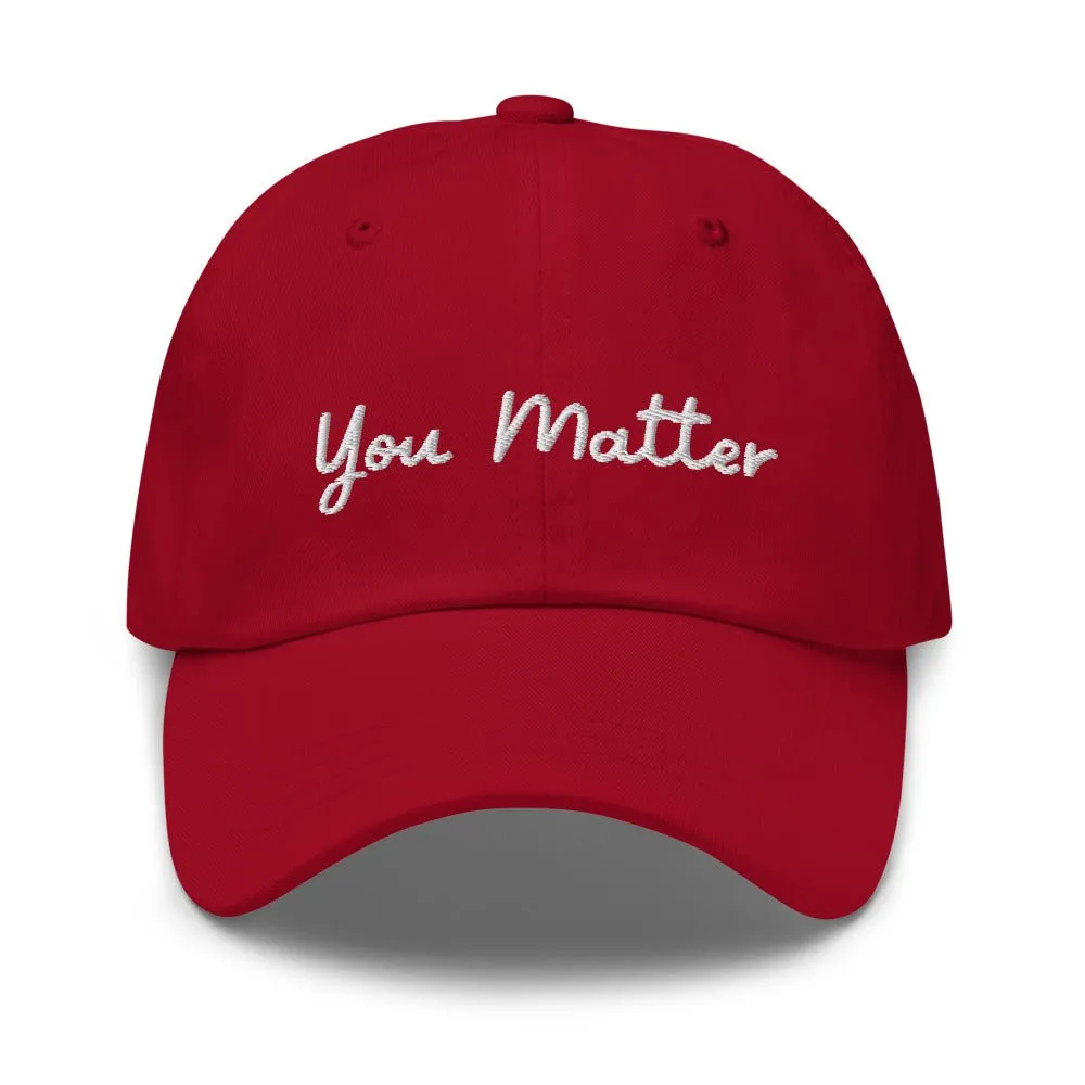 You Matter Hat